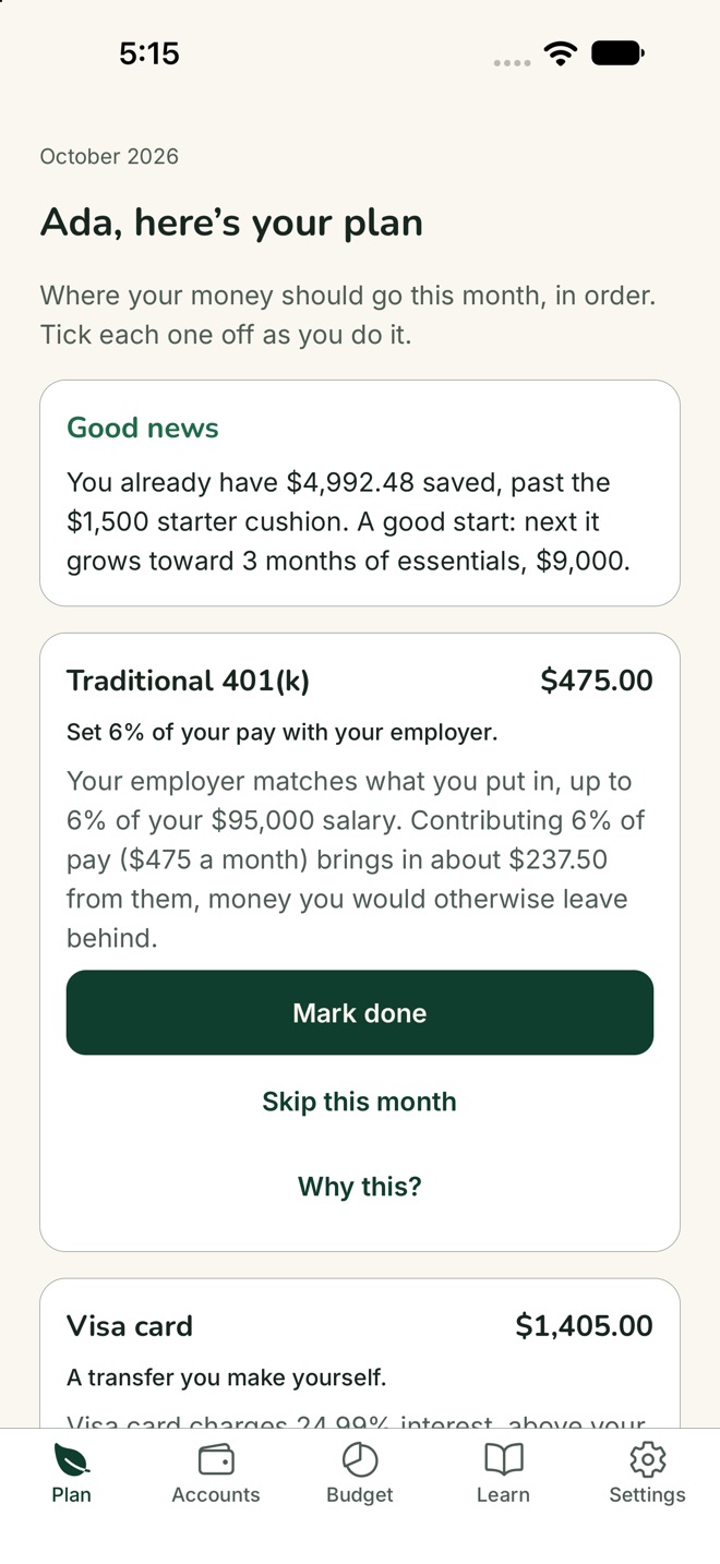 The Plan tab: a good-news note about savings, then a Traditional 401(k) line of $475 a month with the reason and Mark done, Skip this month and Why this? buttons.